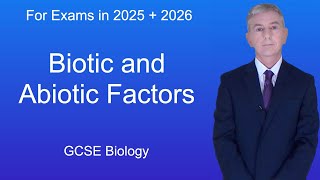 GCSE Biology Revision quotBiotic and Abiotic Factorsquot [upl. by Saihtam]