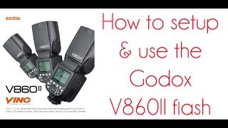 How To Use Godox Flash V860IIC [upl. by Joela]