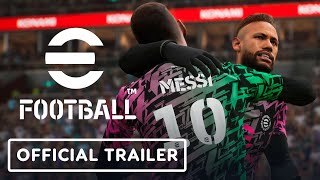 eFootball  Official Reveal Trailer PES 2022 [upl. by Odlanir]