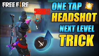 Free Fire One Tap Headshot Next Level Trick  Total Explain  FireEyes Gaming  Garena Free Fire [upl. by Afihtan829]