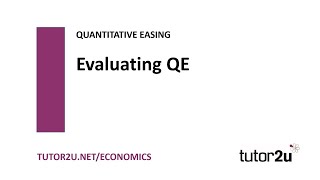 Monetary Policy  Quantitative Easing Evaluating QE  Economics Revision [upl. by Farrica619]