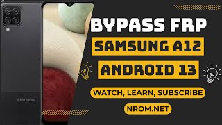 Bypass Frp Samsung A12 SMA127F Android 13 [upl. by Evslin]