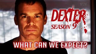 Dexter Season 9  What can we expect [upl. by Oyam]