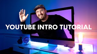 How to make a YouTube Intro  Start YOUR videos STRONG [upl. by Irotal]