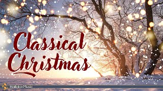 Classical Music for Christmas [upl. by Storz]