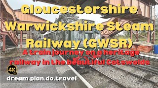 England  Gloucestershire Warwickshire Heritage Railway 4K [upl. by Assina]