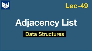 Adjacency list  Example  Graph representation  DS  Data Structures  Lec49  Bhanu Priya [upl. by Gowon]