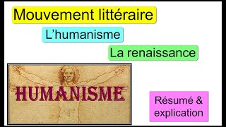 Mouvement littéraire  lHumanisme et la Renaissance  résumé amp explication [upl. by Tram]