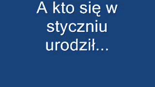 A kto się w styczniu urodził [upl. by Uthrop]