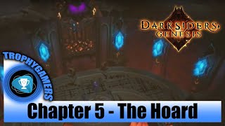 Darksiders Genesis  Chapter 5 The Hoard  Including the Epic Chest in the Shrine of Vanity [upl. by Dunkin]