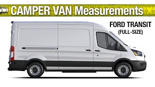 Ford Transit Van Measurements Interior Dimensions Van Build Campervan [upl. by Dorie]