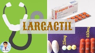 LARGACTIL Chlorpromazine  TOUT SUE CE MÉDICAMENT NEUROLEPTIQUE  DOCTOR ALADDIN [upl. by Egin]