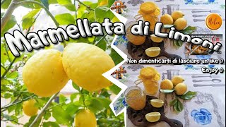 LOriginale ricetta della Marmellata SICILIANA di Limoni FACILISSIMA [upl. by Akiwak]