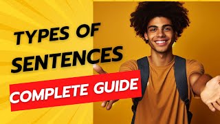 TYPES OF SENTENCES Explained Simple amp Fun  updated [upl. by Siocnarf509]