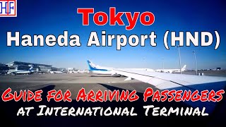 Tokyo Haneda Airport HND – International Terminal  Arrivals and Ground Transportation Guide [upl. by Aniluj92]