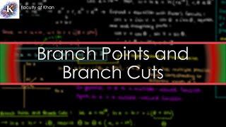 Introducing Branch Points and Branch Cuts  Complex Variables [upl. by Eniamrahs]