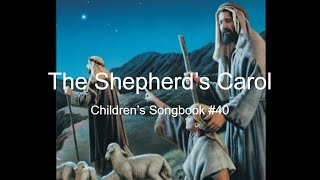 The Shepherd’s Carol Children’s Songbook 40 With Lyrics [upl. by Macy633]