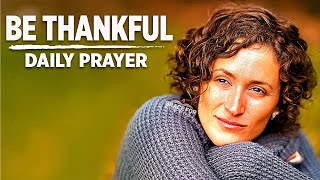 An Inspired Prayer For Thanksgiving To God  Start Today By Saying Thank You [upl. by Dzoba694]