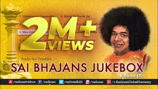 Sai Bhajans Jukebox 05  Best Sathya Sai Baba Bhajans  Top 10 Bhajans  Best Devotional Songs [upl. by Vikky]