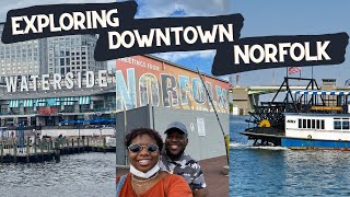 Exploring Downtown Norfolk Virginia Couples Vlog at Waterside District [upl. by Coleville]