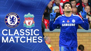 Liverpool 12 Chelsea  Costa Goal Extends Unbeaten Run  Classic Match Highlights  Chelsea FC [upl. by Panta]