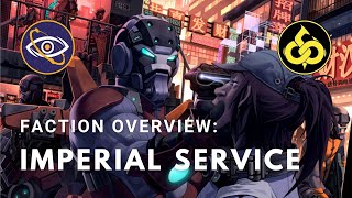 N4 Faction Overview Imperial Service ISS [upl. by Arym]