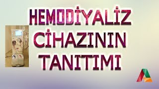 Hemodiyaliz Cihazının Tanıtımı [upl. by Ibbie]