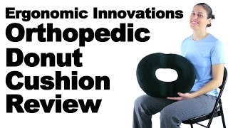 Ergonomic Innovations Orthopedic Donut Cushion Review  Ask Doctor Jo [upl. by Cattima321]