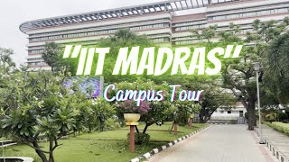 IIT Madras  CAMPUS TOUR [upl. by Oaks]