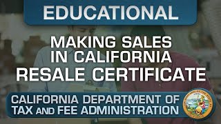 Understanding the Resale Certificate  Making Sales In California [upl. by Daisie151]