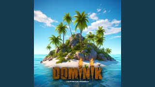 DOMİNİK [upl. by Cary851]