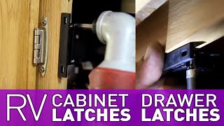 RV Cabinet and Drawer Latches Install  Howto Install [upl. by Mendez464]