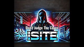 Don’t Judge The Cover  iSite [upl. by Timoteo]