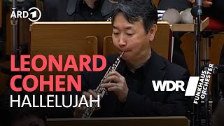 Leonard Cohen  Hallelujah Orchestra Version  WDR Funkhausorchester [upl. by Oicatsana]