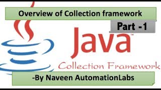 Overview of Collection framework  Java Collections Part 1 [upl. by Nelson]