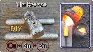 Making Tin Bronze DIY bronze Classic bronze [upl. by Blackmun]