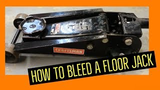 How to properly Bleed a Floor Jack [upl. by Benzel]