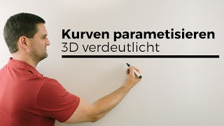 Kurven parametrisieren 3D verdeutlicht Differentialgeometrie Kurventheorie  Daniel Jung [upl. by Bary]