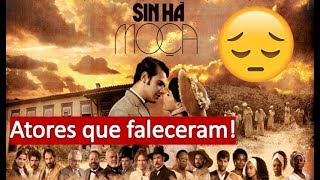 NOVELA SINHÁ MOÇA 1986 ATORES QUE JÁ FALECERAM [upl. by Gilson862]