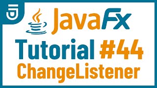 ChangeListener  JavaFX GUI Tutorial for Beginners [upl. by Erline]