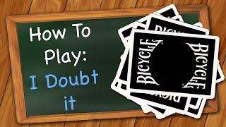 How to play I Doubt It aka BS [upl. by Raphaela]