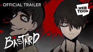 Bastard Official Trailer  WEBTOON [upl. by Ardolino642]