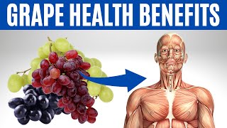 GRAPE BENEFITS  16 Impressive Health Benefits of Grapes [upl. by Vern]