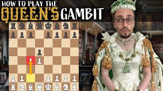 How To Play The Queens Gambit [upl. by Dihsar]