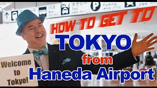 How to Get to Tokyo from Haneda Airport [upl. by Rustin854]