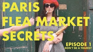 Flea Market Secrets  A Guide to Unknown Paris  Episode 1 [upl. by Ermine231]