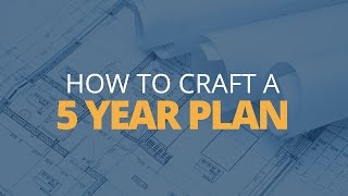 How to Craft a 5 Year Plan  Brian Tracy [upl. by Rayna]