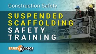 Suspended Scaffolding Safety Training from SafetyVideoscom [upl. by Pepita]