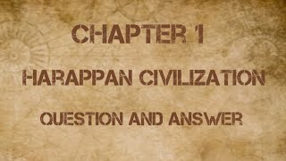 Class 9  ICSE  History  Chapter 1  Harappan Civilization  Question and Answers [upl. by Phillada]