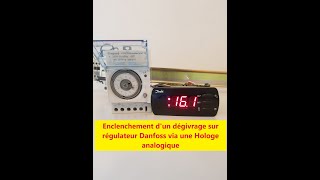 Dégivrage sur régulateur Danfoss via Horloge analogique [upl. by Gav]